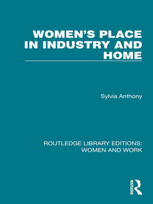 cover image of Women's Place in Industry and Home